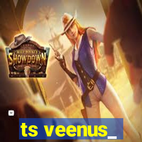 ts veenus_